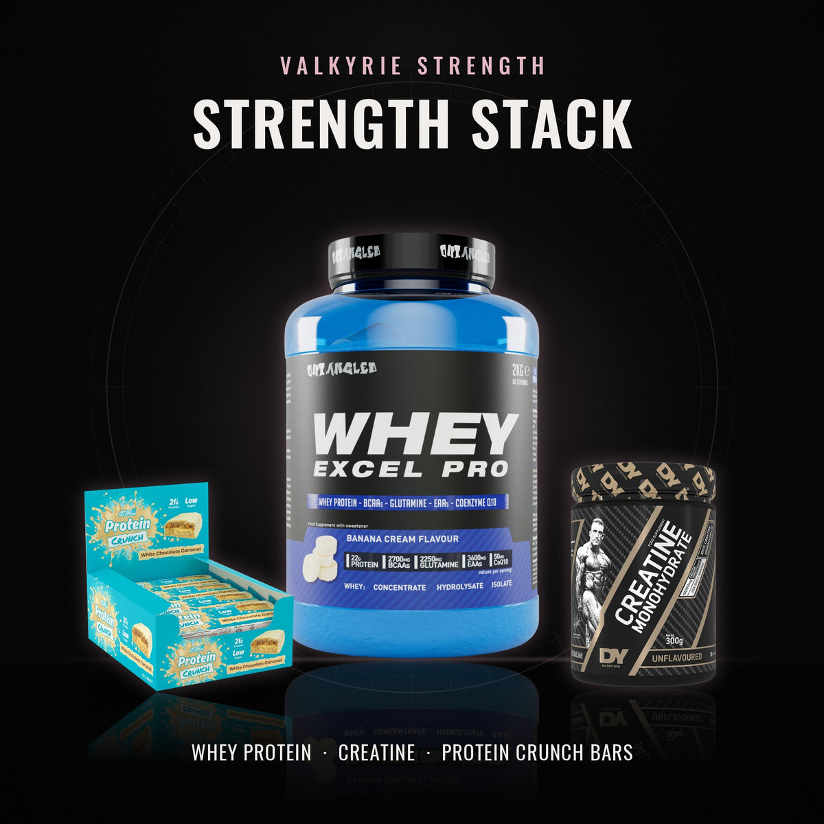 Valkyrie Strength Stack: Outangled Whey Excel Pro 2kg, DY Nutrition Creatine Monohydrate 316g and Applied Nutrition Protein Crunch Bar 12x62g box on a dark Valkyrie Strength backdrop